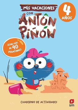 portada Mis Vacaciones con Antón Piñón 4 Años (in Spanish)