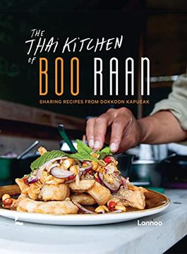 portada The Thai Kitchen of Boo Raan: Sharing Recipes from Dokkoon Kapueak (en Inglés)