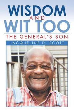 portada Wisdom and Wit Too: The General'S Son (en Inglés)