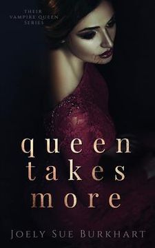 portada Queen Takes More (en Inglés)