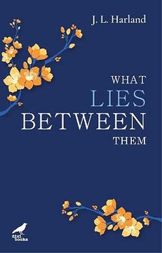 portada What Lies Between Them (in English)