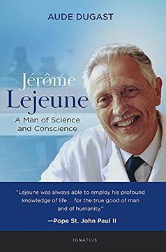portada Jérôme Lejeune: A man of Science and Conscience (en Inglés)