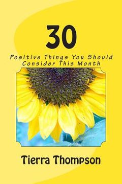 portada 30: Positive Things You Should Do This Month (en Inglés)