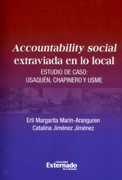 portada Accountability Social Extraviada en lo Local. Estudio de Caso: Usaquén, Chapinero y Usme