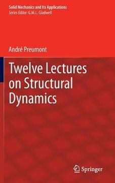 portada twelve lectures on structural dynamics (in English)