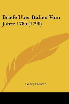 portada briefe uber italien vom jahre 1785 (1790)