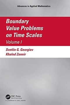 portada Boundary Value Problems on Time Scales, Volume i (Advances in Applied Mathematics) (en Inglés)