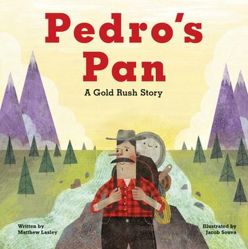 portada Pedro'S Pan: A Gold Rush Story 
