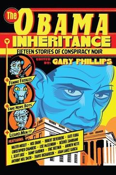 portada The Obama Inheritance: Fifteen Stories of Conspiracy Noir