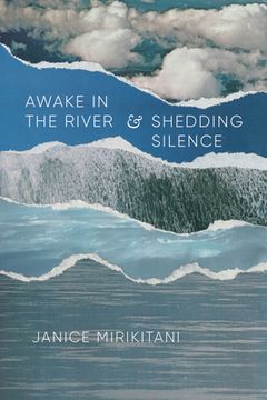 portada Awake in the River and Shedding Silence (en Inglés)