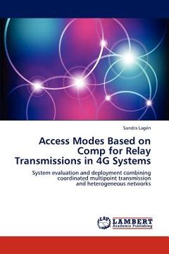 portada access modes based on comp for relay transmissions in 4g systems (en Inglés)