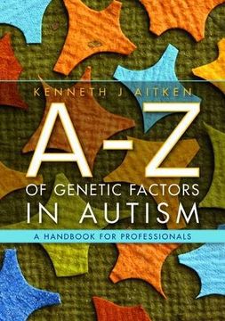 portada An A-Z of Genetic Factors in Autism: A Handbook for Professionals (en Inglés)