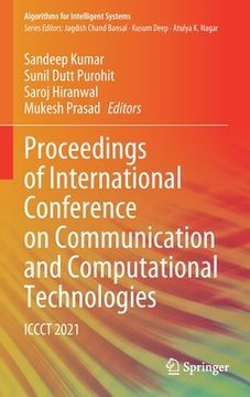 portada Proceedings of International Conference on Communication and Computational Technologies: Iccct 2021 (in English)