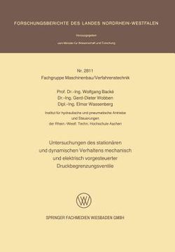 portada Untersuchungen Des Stationären Und Dynamischen Verhaltens Mechanisch Und Elektrisch Vorgesteuerter Druckbegrenzungsventile (in German)