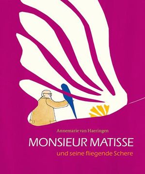 portada Monsieur Matisse und Seine Fliegende Schere (en Alemán)
