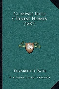 portada glimpses into chinese homes (1887) (en Inglés)