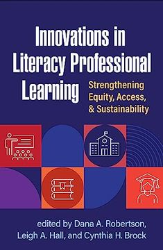 portada Innovations in Literacy Professional Learning: Strengthening Equity, Access, and Sustainability (in English)