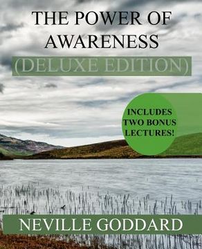 portada The Power of Awareness Deluxe Edition: Includes two bonus lectures! (The Source, The Game of Life) (en Inglés)