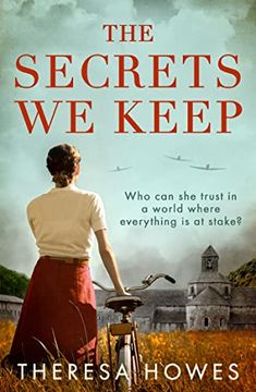 portada The Secrets we Keep: Heartbreaking and Compelling World war 2 Historical Fiction for Fans of Kate Quinn and Kristin Hannah (en Inglés)