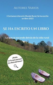 portada Se ha escrito un libro: Lo que se esconde detrás de la vida rural