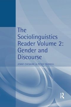 portada The Sociolinguistics Reader: Volume 2: Gender and Discourse (Arnold Linguistics Readers) (en Inglés)