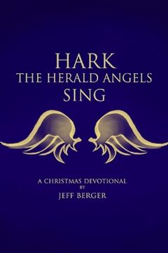portada Hark the Herald Angels Sing; A Christmas Devotional (en Inglés)