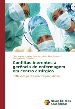 portada Conflitos inerentes à gerência de enfermagem em centro cirúrgico: Reflexões para a prática profissional