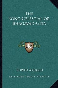 portada the song celestial or bhagavad-gita (en Inglés)