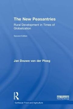 portada The New Peasantries: Rural Development in Times of Globalization (en Inglés)