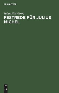portada Festrede fã â¼r Julius Michel (German Edition) [Hardcover ] (en Alemán)