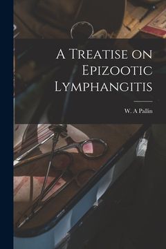 portada A Treatise on Epizootic Lymphangitis (en Inglés)