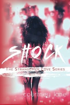 portada Shock: Volume 2 (StrangeHer Love Series) (en Inglés)