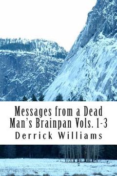 portada Messages from a Dead Man's Brainpan Vol1-3 (en Inglés)