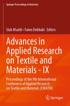 portada Advances in Applied Research on Textile and Materials - IX: Proceedings of the 9th International Conference of Applied Research on Textile and Materia (in English)