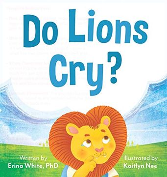 portada Do Lions Cry? (en Inglés)