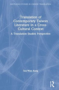 portada Translation of Contemporary Taiwan Literature in a Cross-Cultural Context: A Translation Studies Perspective (en Inglés)