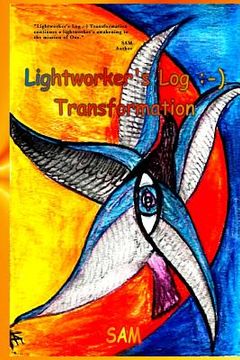 portada Lightworker's Log: -): Transformation (in English)
