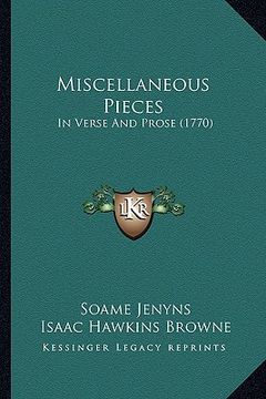 portada miscellaneous pieces: in verse and prose (1770) (en Inglés)
