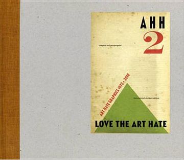 portada ahh 2: love the art hate. by harry adams, billy childish and the ccaha (en Inglés)