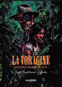 portada La Vorágine. Edición Conmemorativa (in Spanish)
