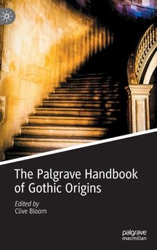 portada The Palgrave Handbook of Gothic Origins