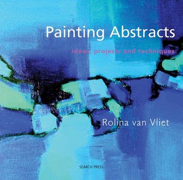 portada Painting Abstracts: Ideas, Projects and Techniques (in English)