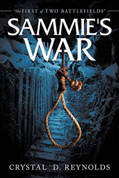 portada Sammie'S War: "The First of two Battlefields" (en Inglés)