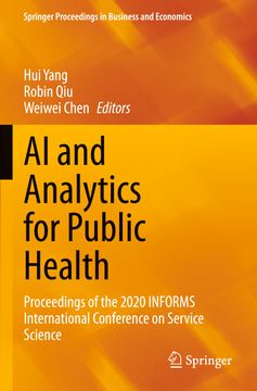 portada Ai and Analytics for Public Health: Proceedings of the 2020 Informs International Conference on Service Science 