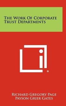 portada the work of corporate trust departments (en Inglés)