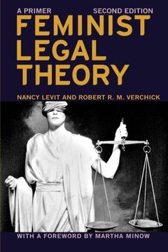 Feminist Legal Theory (Second Edition): A Primer (en Inglés)
