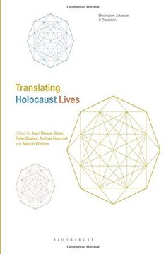 portada Translating Holocaust Lives (Bloomsbury Advances in Translation) (en Inglés)