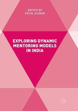 portada Exploring Dynamic Mentoring Models in India (en Inglés)