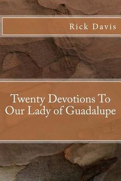 portada Twenty Devotions To Our Lady of Guadalupe (en Inglés)