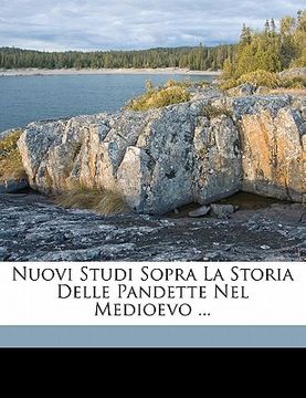 portada Nuovi Studi Sopra La Storia Delle Pandette Nel Medioevo ... (en Italiano)